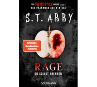 Rage - Du sollst brennen: 'The Mindf*ck Series': Das Thriller-Phänomen - jetzt auf Deutsch!: 5
