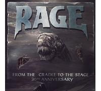 RAGE - FROM THE CRADLE TO THE ST