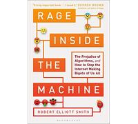 Robert Elliott Smith Rage Inside the Machine (Copertina rigida)