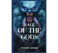Rage of the Gods: A Novelette of the Triark