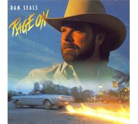 Rage On by Dan Seals (1988-06-29)