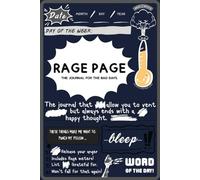 Rage Page: A Journal for the Bad Days | Notes from the Quiet Hours