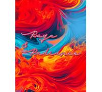 Rage & Radiance: Write, Breathe, Heal: A Guided Companion for Chronic Illness & Anxiety