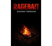 RAGEBAIT: La rabbia: l’oro dei nostri tempi.
