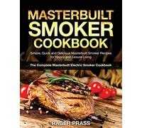 Rager Prass Masterbuilt Smoker Cookbook #2020 (Tascabile)