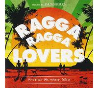 RAGGA RAGGA LOVERS -SWEET SUNS