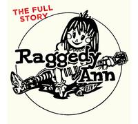 Raggedy Ann The Full Story (CD) Album