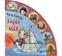 Raggi di sole. I racconti di Gesù. Ediz. illustrata