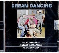 Raggi, M/ Brillante, D/ Zunino, A - Dream Dancing