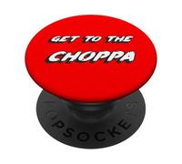 Raggiungi il Choppa | Citazione di film famoso anni '80 e '90 PopSockets PopGrip Adesivo