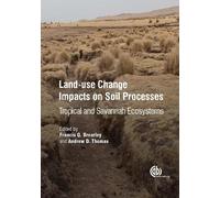 Raghavan Dinesh Land-Use Change Impacts on Soil Processes (Copertina rigida)