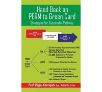 Raghu Prof Korrapati Hand Book on PERM to Green Card (Edition1st) (Tascabile)
