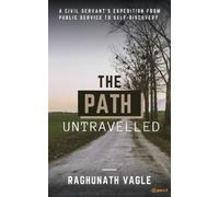 Raghunath Vagle The Path Untravelled (Tascabile)