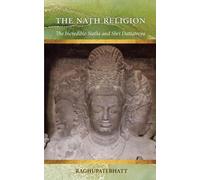 Raghupati Bhatt The Nath Religion (Tascabile)