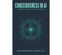 Raghurami Reddy Etukuru Consciousness in AI (Tascabile)