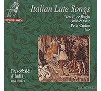 Ragin Derek & Peter Croton - Italian Lute Songs