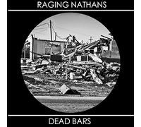 Raging Nathans & Dead Bars - Split