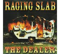Raging Slab - Dealer
