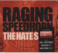 Raging Speedhorn - Hate Song