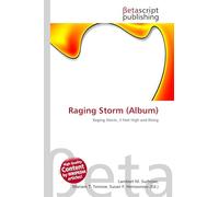 Raging Storm (Album): Raging Storm, 3 Feet High and Rising