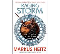 Raging Storm: The Legends of the Alfar Book 4