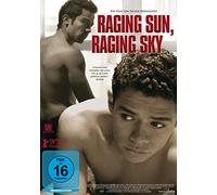 Raging Sun, Raging Sky