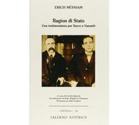 ragion di Stato. Una testimonianza per Sacco e Vanzetti