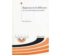 Ragionare tra le differenze. Per un'etica del dialogo interculturale