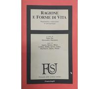 Ragione e forme di vita. Razionalità e relativismo in antropologia