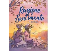 Ragione e sentimento di Jane Austen