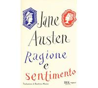 Ragione e sentimento – Ediz. integrale
