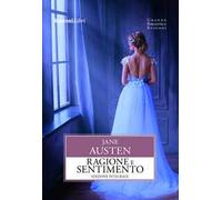 Ragione e sentimento. Ediz. integrale