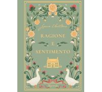 Ragione e sentimento [Hardcover] [Nov 11, 2025] Austen, Jane; Manni, Fiore and M