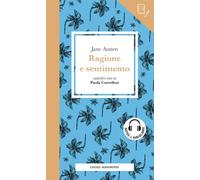 Ragione e sentimento letto da Paola Cortellesi. Con audiolibro