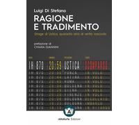 Ragione e tradimento. Strage di Ustica, quaranta anni di verità n