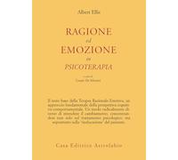 Ragione ed emozione in psicoterapia