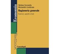 Ragioneria generale. Esercizi, quesiti e test