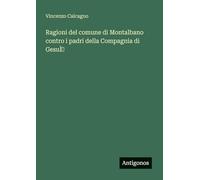 Ragioni del comune di Montalbano contro i padri della Compagnia di Gesú