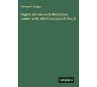 Ragioni del comune di Montalbano contro i padri della Compagnia di Gesú