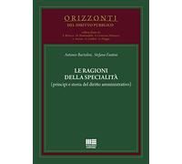 Libri Bartolini Antonio / Stefano Fantini - Le Ragioni Della Specialita (Princip