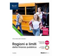 Ragioni e limiti della finanza pubblica. Per gli Ist. tecnici. Con e-book. Con espansione online