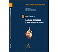 Ragioni e vincoli. Il potere dialettico del giurista