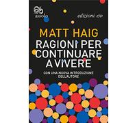 Ragioni per continuare a vivere