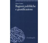 Ragioni pubbliche e giustificazione - Testino Chiara