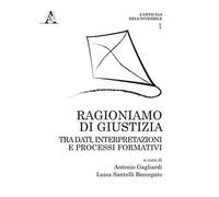 Ragioniamo di giustizia. Tra dati, interpretazioni e processi formativi