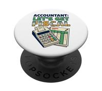 Ragioniere Let's Get Fiscal Funny CPA Tax Pun Design PopSockets PopGrip Adesivo