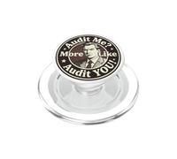 Ragioniere Papà Audit Me More Like Audit You PopSockets PopGrip per MagSafe