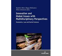 Ragip Pehlivanl Innovation and Global Issues with Multidisciplinary (Tascabile)
