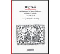 Ragmala: Les litteratures en langues indiennes traduites en français,anthologie