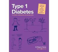 Ragnar Hanas Type 1 Diabetes in Children, Adolescents and Young Adul (Tascabile)